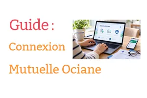 Mutuelle Ociane Mon Compte : Guide d'Accès à l'Espace Client