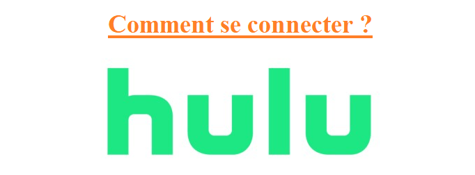 Connexion Hulu France