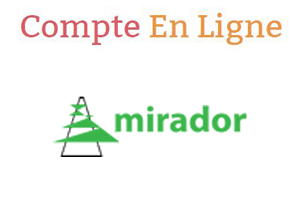 Mirador inscription et connexion
