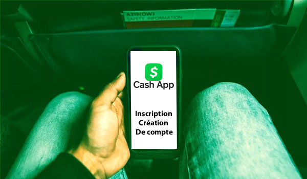 S'inscrire et télécharger Cash App 