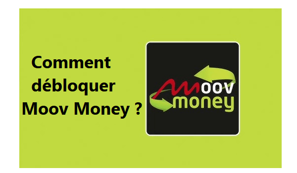 Comment débloquer un compte Moov Money bloqué ?